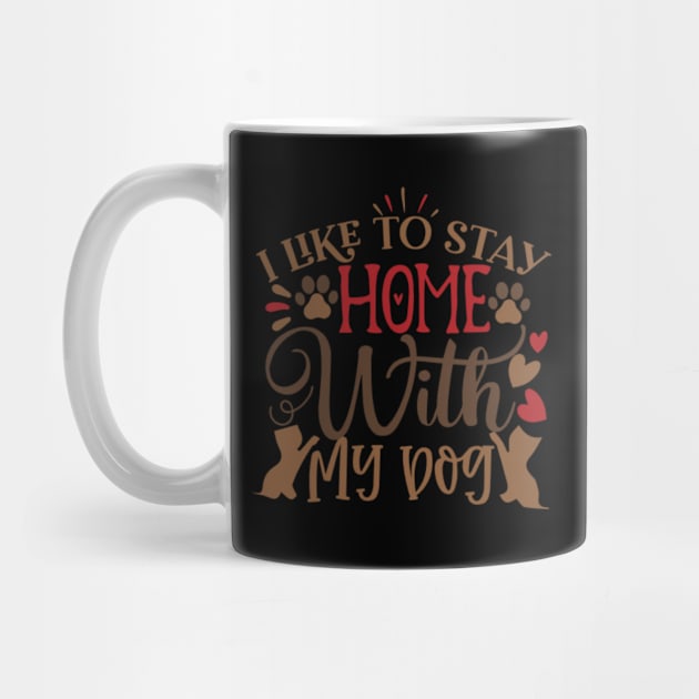 Dog Saying I Work Hard  My Dog  can have a  Better Life by BK55